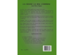 La chasse la mal comprise