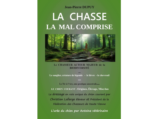 La chasse la mal comprise