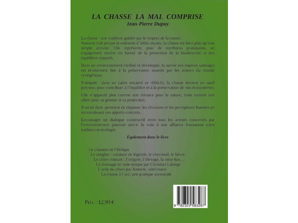 La chasse la mal comprise