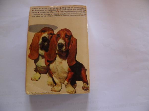 Le livre des chiens Georges W. Roucayrol